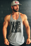 "Leave Me Alone" Black on Grey